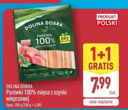 ALDI Parówki 100% mięsa z szynki wieprzowej Dolina Dobra oferta