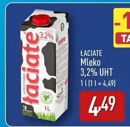 ALDI Mleko 3,2% UHT Łaciate oferta
