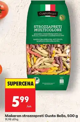 Biedronka Makaron strozzapreti Gusto Bello oferta