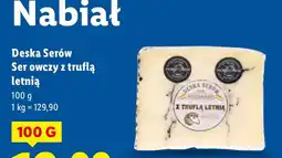 Lidl Ser Deska Serów Ser owczy z truflą letnią oferta