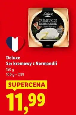 Lidl Deluxe Ser kremowy z Normandii oferta