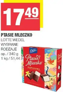Spar Ptasie mleczko Lotte Wedel oferta