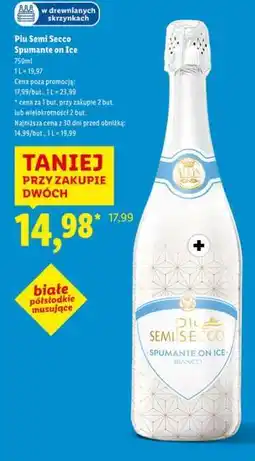 Lidl Piu Semi Secco Spumante on Ice oferta