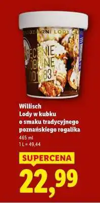 Lidl Willisch Lody w kubku o smaku tradycyjnego poznańskiego rogala oferta