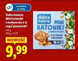 Lidl Dobra kaloria Mini batoniki z nerkowców à la rogal poznański oferta