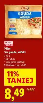 Lidl PILOS Ser gouda, wiórki oferta