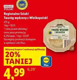 Lidl Twaróg wędzony z wielkopolski Regionalne Szlaki oferta