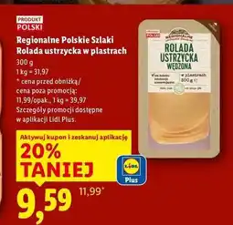 Lidl Rolada ustrzycka Regionalne Szlaki oferta
