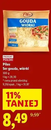 Lidl Ser gouda wiórki Pilos oferta