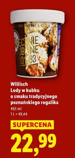 Lidl Lody w kubku o smaku tradycyjnego poznańskiego rogalika Willisch oferta