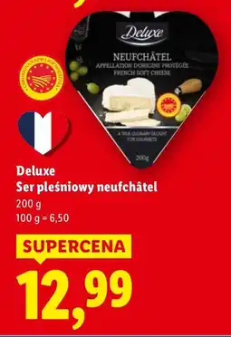 Lidl Ser pleśniowy neufchâtel Deluxe oferta