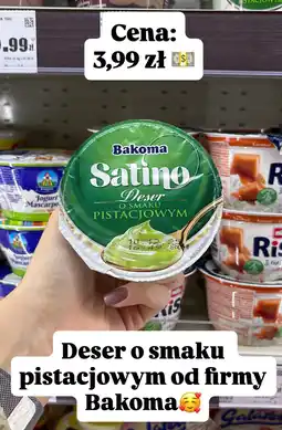 Intermarche Deser Satino o smaku pistacjowym Bakoma oferta