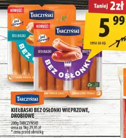 Arhelan Kiełbasa bez osłonki wieprzowe, drobiowe Tarczyński 200g oferta