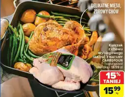 Carrefour Kurczak z chowu wybiegowego JAKOŚĆ Z NATURY CARREFOUR oferta