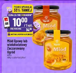 Polomarket Miód lipowy lub wielokwiatowy Zacharowany Ogród oferta