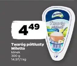 Netto Twaróg półtłusty klinek Miletto oferta