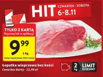 Łopatka wieprzowa bez kości Intermarche