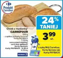 Carrefour Chleb z maślanką CARREFOUR oferta