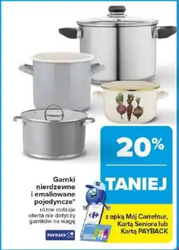 Carrefour Garnki nierdzewne i emaliowane pojedyncze oferta