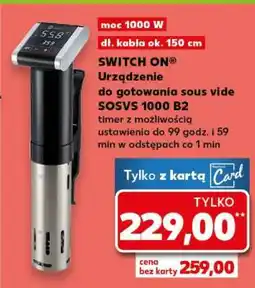 Kaufland SWITCH ON Urządzenie do gotowania sous vide SOSVS 1000 B2 oferta