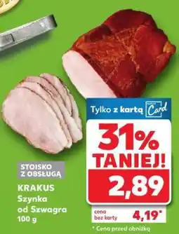 Kaufland KRAKUS Szynka od szwagra 100 g oferta