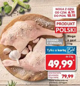 Kaufland Noga z gęsi 1 kg oferta