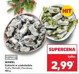 Kaufland WAWEL Cukierki w czekoladzie Trufle, Michałki, Piernikowy 100 g oferta