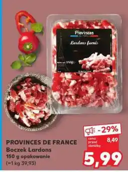 Kaufland PROVINCES DE FRANCE Boczek Lardons oferta