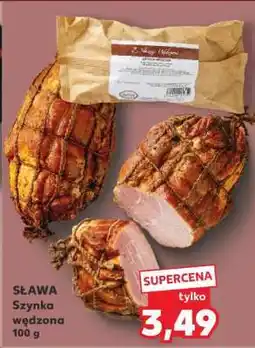 Kaufland SŁAWA Szynka wędzona 100 g oferta