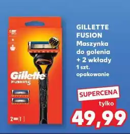 Kaufland GILLETTE FUSION Maszynka do golenia + 2 wkłady oferta