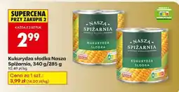 Biedronka Kukurydza słodka Nasza Spiżarnia 340 g 285 g oferta
