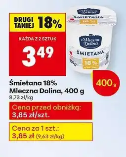 Biedronka Śmietana 18% Mleczna Dolina, 400 g oferta