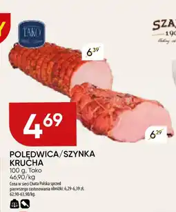 Chata Polska Polędwica/szynka krucha tako oferta