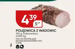 Chata Polska Polędwica z wadowic dobrowolscy oferta