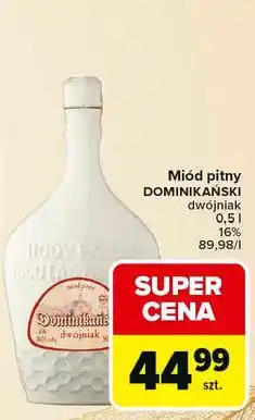Carrefour Miód pitny Dwójniak Dominikański oferta