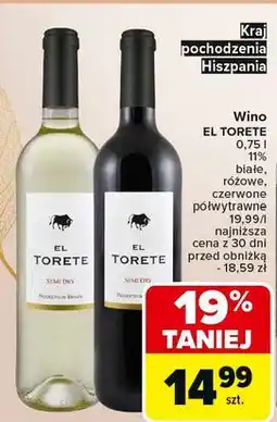 Carrefour Wino El Torete Semi Dry oferta