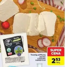 Carrefour Twaróg półtłusty Carrefour Targ Świeżości oferta
