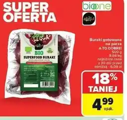 Carrefour Buraki czerwone ekologiczne A To Dobre! oferta