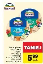Carrefour Ser topiony sortett Hochland oferta