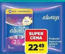 Carrefour Podpaski super Always Platinum oferta