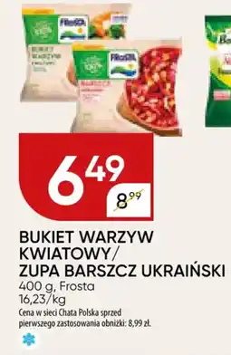 Chata Polska Bukiet warzyw kwiatowy/ zupa barszcz ukraiński Frosta oferta