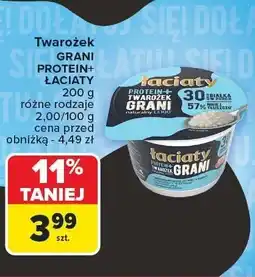 Carrefour Twarożek Grani Protein+ różne rodzaje Łaciaty oferta