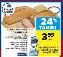 Carrefour Market Chleb z maślanką Carrefour oferta