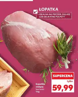 Kaufland Łopatka cielęca bez kości Kaufland oferta