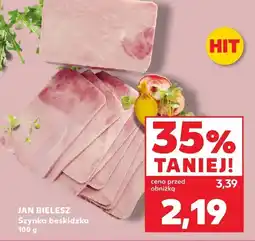 Kaufland Szynka beskidzka JAN BIELESZ oferta