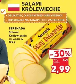 Kaufland Salami Królewieckie ser wędzone SERENADA oferta