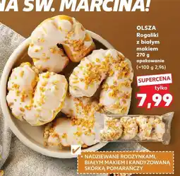 Kaufland Rogal świętomarciński z białym makiem 270 g OLSZA oferta