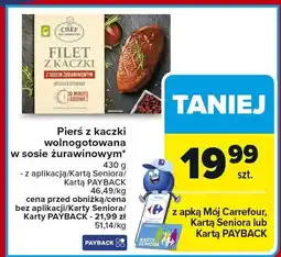 Carrefour Pierś z kaczki wolno gotowana w sosie żurawinowym Carrefour oferta