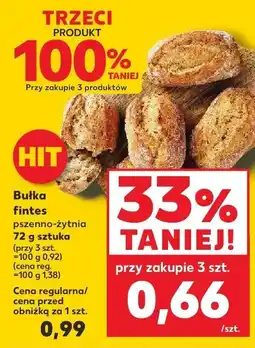 Kaufland Bułka fintes pszenno-żytnia trzeci -100% taniej Kaufland oferta