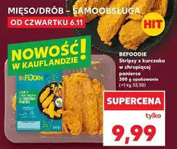 Kaufland Stripsy z kurczaka w chrupiącej panierce BEFOODIE oferta